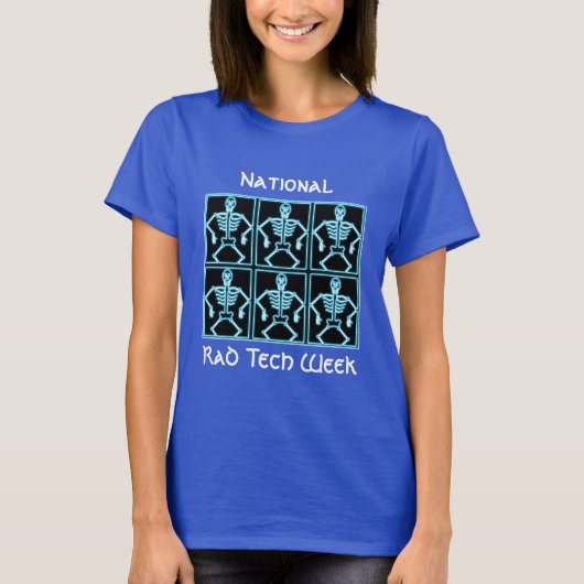 "National Rad Tech Week" met skeletstralen T-shirt (Voorkant)
