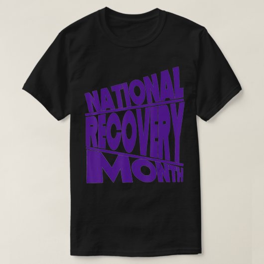 National Recovery Month Paarse Typografie Design T-shirt (Design voorkant)