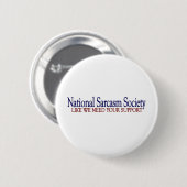 National Sarcasm Society Ronde Button 5,7 Cm (Voorkant /achterkant)