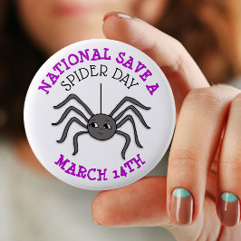 National Save a Spider Day 14 maart Ronde Button 5,7 Cm