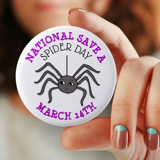 National Save a Spider Day 14 maart Ronde Button 5,7 Cm