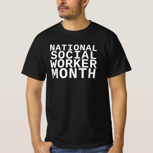 National Social Worker Month T-shirt (Voorkant)