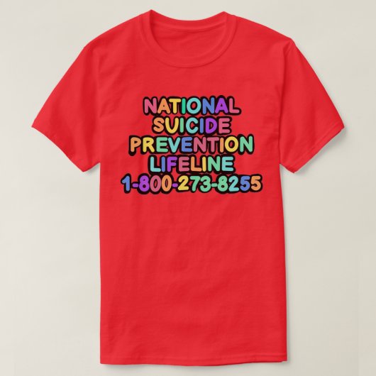 National Suicide Prevention Lifeline T-shirt (Design voorkant)