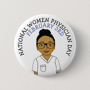 National Women Physician Day 3rd Button