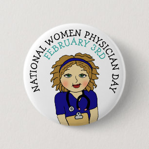National Women Physician Day 3rd Button