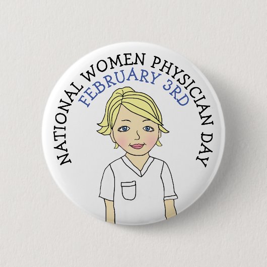 National Women Physician Day 3rd Button (Voorkant)
