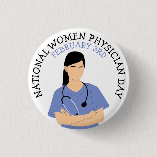 National Women Physician Day 3rd Button (Voorkant)