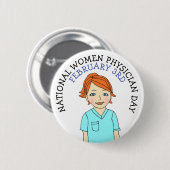 National Women Physician Day 3rd Button (Voorkant /achterkant)