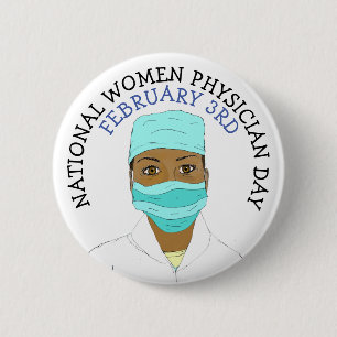 National Women Physician Day 3rd Button
