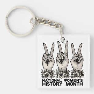 National Women's History Maand Feministische vrouw Sleutelhanger