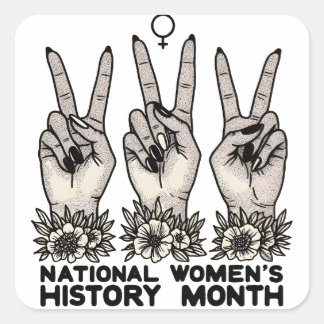 National Women's History Maand Feministische vrouw Vierkante Sticker