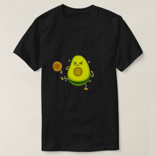 Nationale avocado-dag avocado is mijn proteïne t-shirt (Design voorkant)