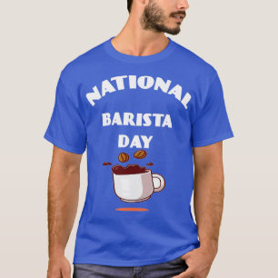 Nationale Barista Dag T-shirt