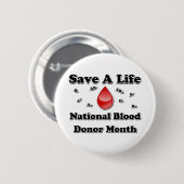 Nationale bloeddonormaand - een leven redden ronde button 5,7 cm (Voorkant /achterkant)