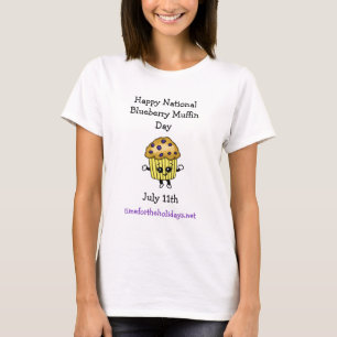 Nationale Blueberry Muffin Dag 11 juli T-shirt