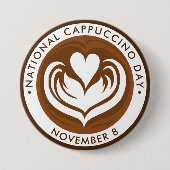 Nationale Cappuccino Dag Ronde Button 7,6 Cm (Voorkant)