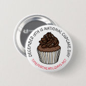 Nationale Cupcake Dag 15 december Ronde Button 5,7 Cm (Voorkant /achterkant)