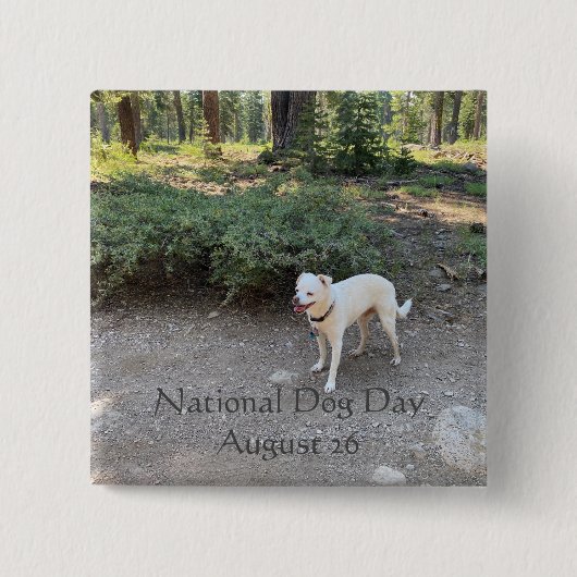 Nationale Dag van de Dog 26 augustus Vierkante Button 5,1 Cm (Voorkant)