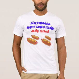 Nationale dag van de Hete Dog - 23 juli T-shirt