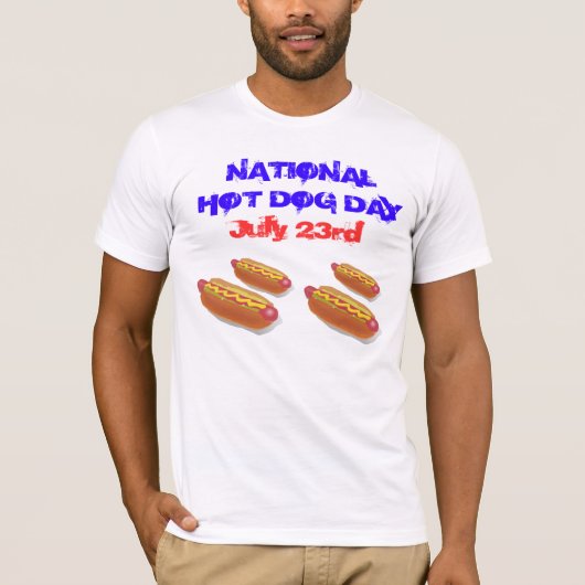 Nationale dag van de Hete Dog - 23 juli T-shirt (Voorkant)
