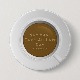 Nationale dag van de lancering van het Kafe Ronde Button 7,6 Cm
