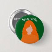 Nationale Dag van het Haar - Rode Hoofd Badge/Butt Ronde Button 5,7 Cm (Voorkant /achterkant)