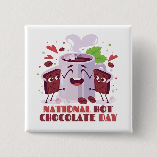 Nationale dag van warme chocolade - 31 januari vierkante button 5,1 cm (Voorkant)
