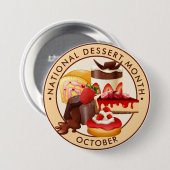 Nationale Dessert Maand Ronde Button 7,6 Cm (Voorkant /achterkant)