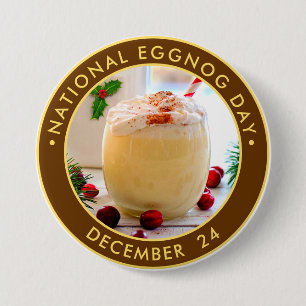 Nationale Eggnog Dag Ronde Button 7,6 Cm