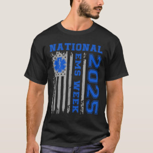 Nationale Ems Week 2025 Usa Vlag Nood Medisch T-shirt