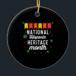 Nationale erfgoedmaand keramisch ornament<br><div class="desc">Nationale dipanische erfgoedmaand Funny Gift hispanic,  latinos,  erfgoed,  latina,  spaans,  ,  retro,  mexican,  cultuur,  mexico,  vlaggen,  trots,  geschenken,  trots,  latijns-amerika,  onafhankelijkheid,  landen,  maand nationaal erfgoed, 2021, regenboog</div>