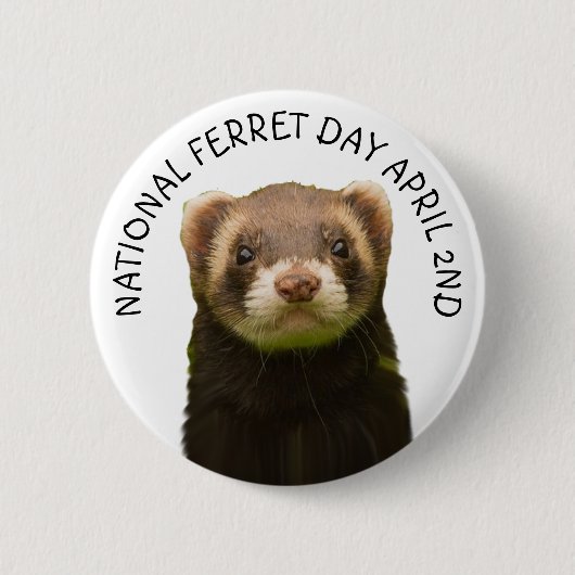 Nationale Ferret Dag 2 april Button (Voorkant)