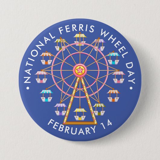 Nationale Ferris Wheel Day Ronde Button 7,6 Cm (Voorkant)