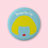 Nationale haardag - Blonde Bob Badge/ Ronde Button 5,7 Cm