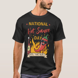 Nationale Hot Sauce Day Funny Hot Chili T-shirt