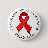 Nationale inheemse HIV/AIDS-bewustmakingsdag Ronde Button 5,7 Cm (Voorkant)