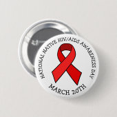 Nationale inheemse HIV/AIDS-bewustmakingsdag Ronde Button 5,7 Cm (Voorkant /achterkant)