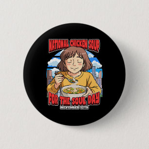 Nationale Kippensoep De Ziel Dag 12 November F Ronde Button 5,7 Cm