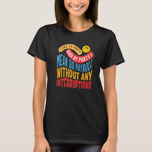 Nationale loonweek loonmaker HR-manager Cot T-shirt (Voorkant)