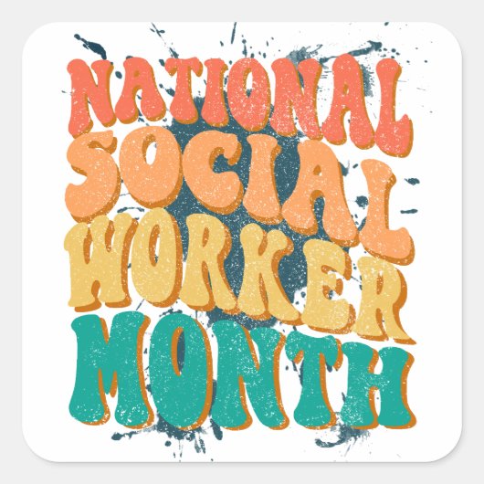 Nationale maand van sociaal personeel vierkante sticker (Voorkant)