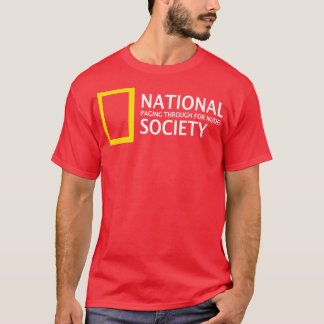 Nationale paginering door de samenleving t-shirt