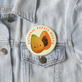 Nationale Papaya Maand Gelukkig Fruit Ronde Button 7,6 Cm (In situ)