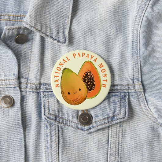 Nationale Papaya Maand Gelukkig Fruit Ronde Button 7,6 Cm (In situ)