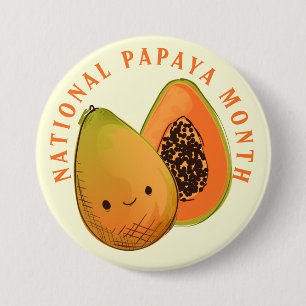 Nationale Papaya Maand Gelukkig Fruit Ronde Button 7,6 Cm