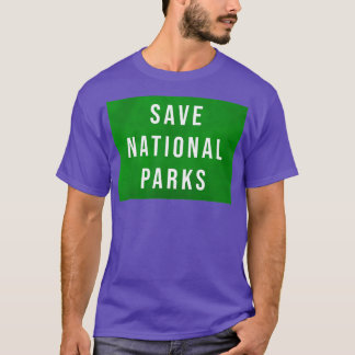 Nationale parken opslaan t-shirt