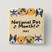 Nationale Pet-maand Vierkante Button 5,1 Cm (Voorkant)