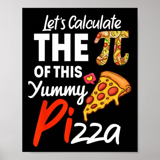 Nationale Pi Day Pizza Pun Funny Wiskunde Teacher  Poster (Voorkant)