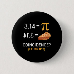Nationale Pi Day Shirt Wiskunde leraar T Shirt Pie Ronde Button 5,7 Cm