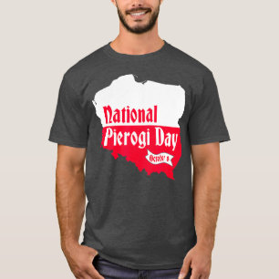 Nationale Pierogi Dag Nieuwigheid Poolse Dumpling T-shirt
