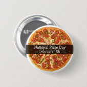Nationale Pizzadag 9 februari Vakantie Button (Voorkant /achterkant)